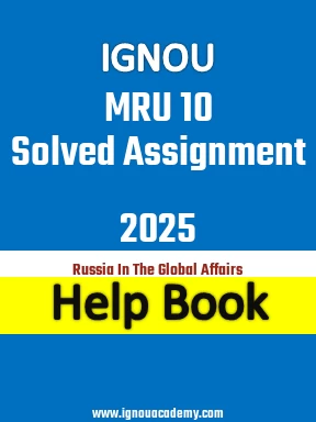 IGNOU MRU 10 Solved Assignment 2025